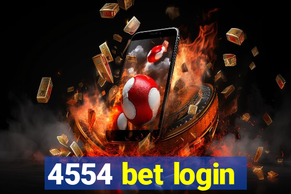 4554 bet login